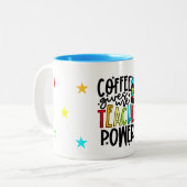 Le café me donne des pouvoirs d'enseignant Mug (Devant gauche)