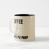 Le Café Me Fait Du Poop, Du Café Mug (Devant gauche)