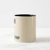 Le Café Me Fait Du Poop, Du Café Mug (Centre)