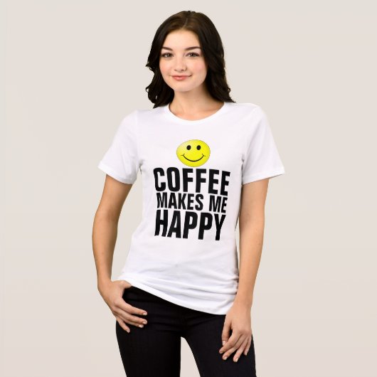 Le Café Me Rend Joyeux T-shirts (Recto plein)
