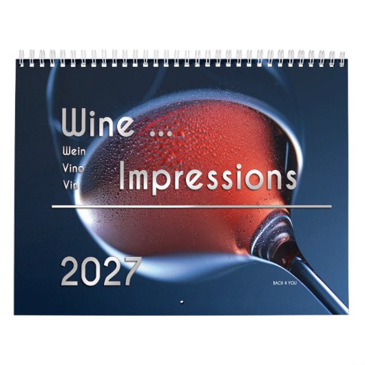 Le calendrier mural de vin ... Impressions 2027 (Protection)