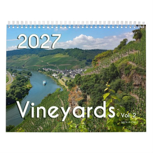 Le calendrier vinicole 2027 - Vignobles, Vol. 2  (Protection)