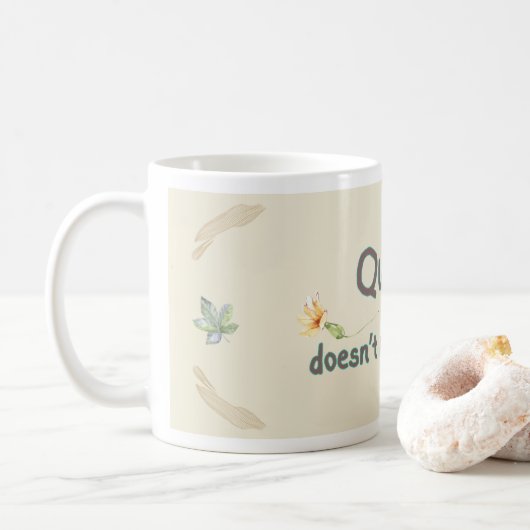 Le calme ne veut pas dire faible Mug en céramique (Avec donut)