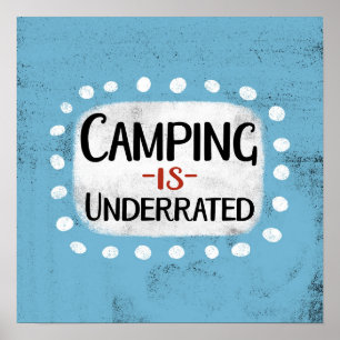 Le Camping Est Sous-Évalué Poster Wall Art