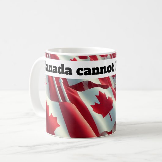 Le Canada ne peut pas être acheté Mug (Devant gauche)