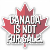 Le Canada n'est pas à vendre Sticker (Devant)
