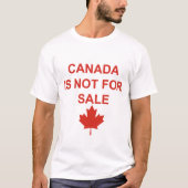 LE CANADA N'EST PAS EN VENTE T-SHIRT (Devant)