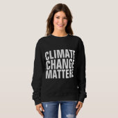 LE CHANGEMENT CLIMATIQUE IMPORTE T-SHIRTS (Devant entier)