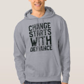 Le changement commence par le Sweat - shirt à capu (Devant)
