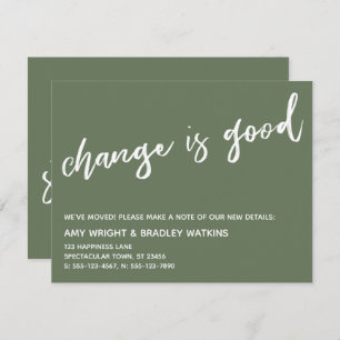 Le changement décontracté est une bonne Faire-part