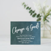 Le changement est bon ! Carte graphique Turquoise  (Debout devant)