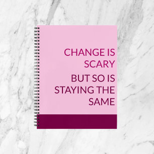 LE CHANGEMENT EST UN CARNET PEUR