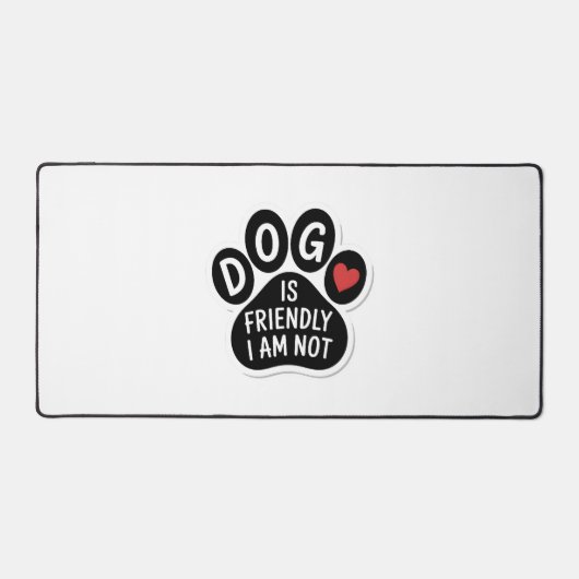 Le chien est amical, je ne le suis pas (Recto)