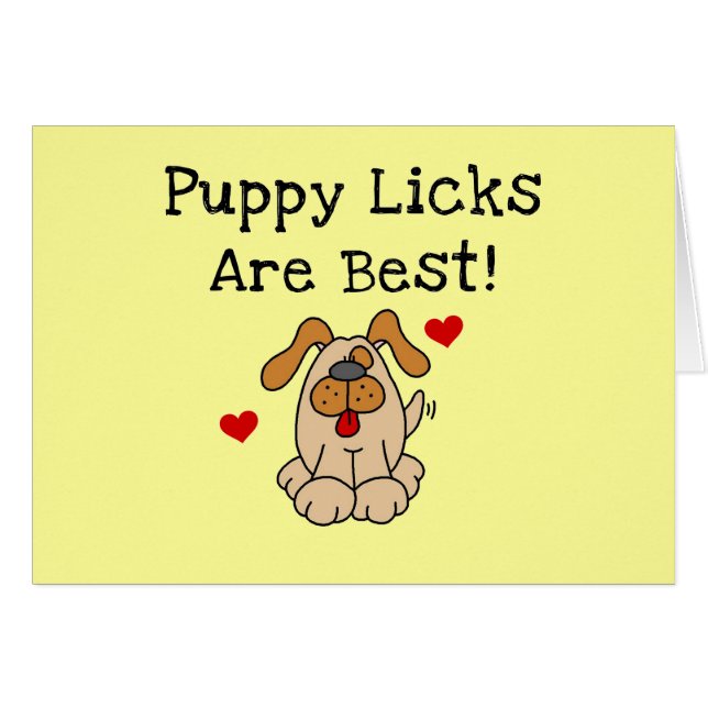 Le chiot Licks sont les meilleurs T-shirts et cade (Devant horizontal)