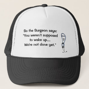 Le chirurgien dit réveiller le Casquette