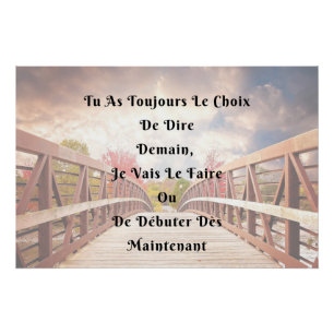 " Le Choix " Affiche Murale Citation Positive
