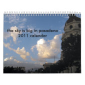 le ciel est grand dans le calendrier de Pasadena (Protection)