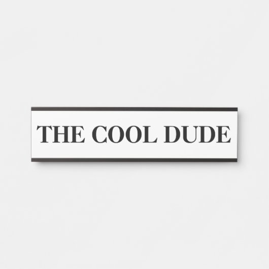 Le Cool Dude accrocher la porte Plaque de nom de l (Devant)