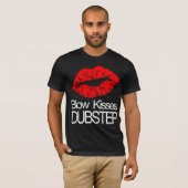 Le coup embrasse le T-shirt de Dubstep (Devant entier)
