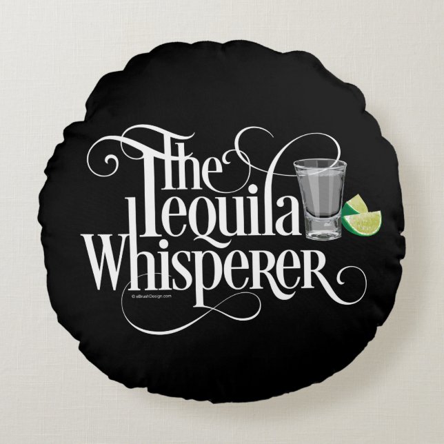 Le Coussin rond Tequila Whisperer (Devant)