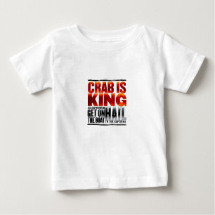 Le crabe est le Roi T-Shirt