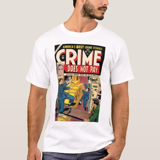 Le crime ne paye pas le T-shirt #129 (Devant)