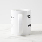 "Le diabète... Ne le couche pas." Mug (20 oz) (Dos)