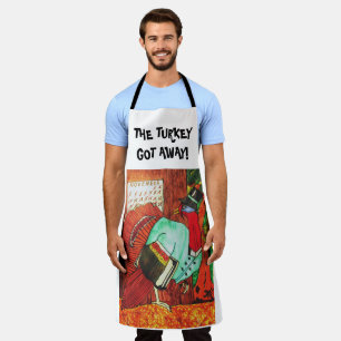 LE DINDE S'EST ÉCHAPPÉ ! Tablier de Thanksgiving