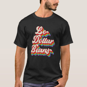 Le Dollar Bean Lesbisch LGBT Retro Pride Ra T-shirt