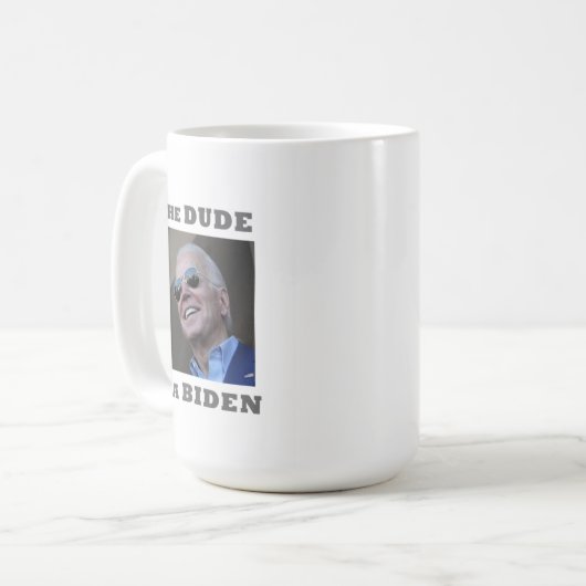 LE DUDE EST UN BIDEN Mug (Devant gauche)