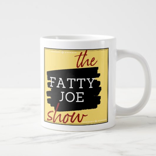 Le Fatty Joe Show Jumbo Mug (Droite)