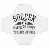 Le Football Me Rend Heureux, Vous N'Êtes Pas Tant (Plat)