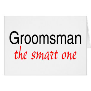 Le futé (Groomsman)