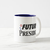 Le futur Président Mug (Devant droit)