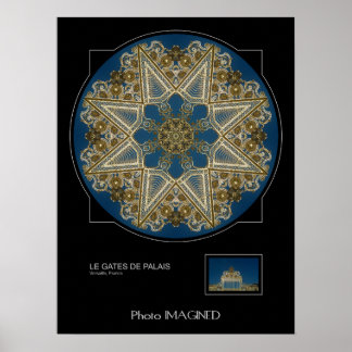 LE GATES DE PALAIS, VERSAILLE, FRANKRIJK POSTER