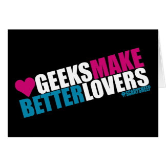 Le geeks fait de meilleurs amants