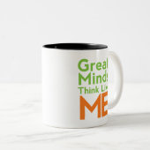 Le grand esprit pensent comme moi la tasse de café (Devant droit)