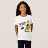 Le Grinch et Max | Les chiots m'aiment T-shirt (Devant entier)