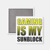 Le jeu est mon écran solaire aimant de frigo drôle (Recto/Verso)