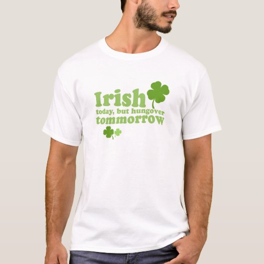 Le jour de St Patrick - d'Irlandais T-shirt (Devant)