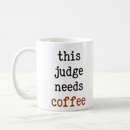 Le juge a besoin de café Mug (Gauche)