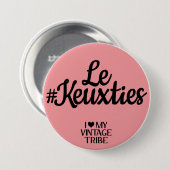 Le #Keuxties Badge (Devant & derrière)