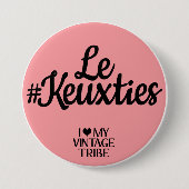 Le #Keuxties Badge (Devant)