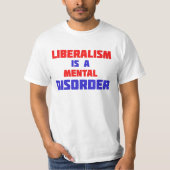 Le Libéralisme Est Un T-Shirt Pour Troubles Mentau (Devant)