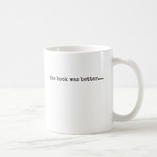 Le livre était une meilleure tasse