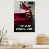 Le luxe sans stress est le vrai luxe - Affiche (Cuisine)