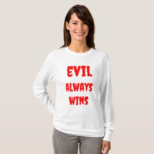 Le mal des femmes gagne toujours le T-shirt à manc (Devant entier)