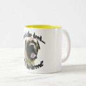 Le mastiff de la Faune punit la Mug des Deed (Devant droit)