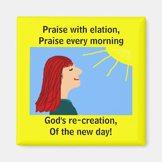 LE MATIN A ÉCLATÉ - aimant (Devant)