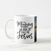 Le matin - Jésus Mug (Gauche)